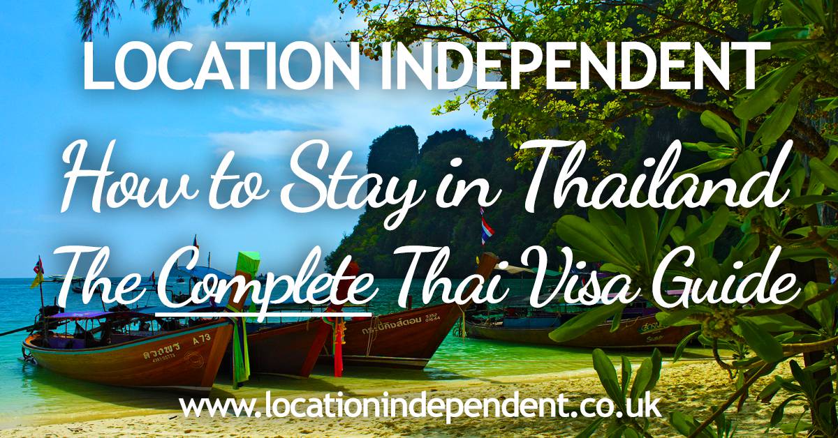 Visas in Thailand & how to stay Long Term